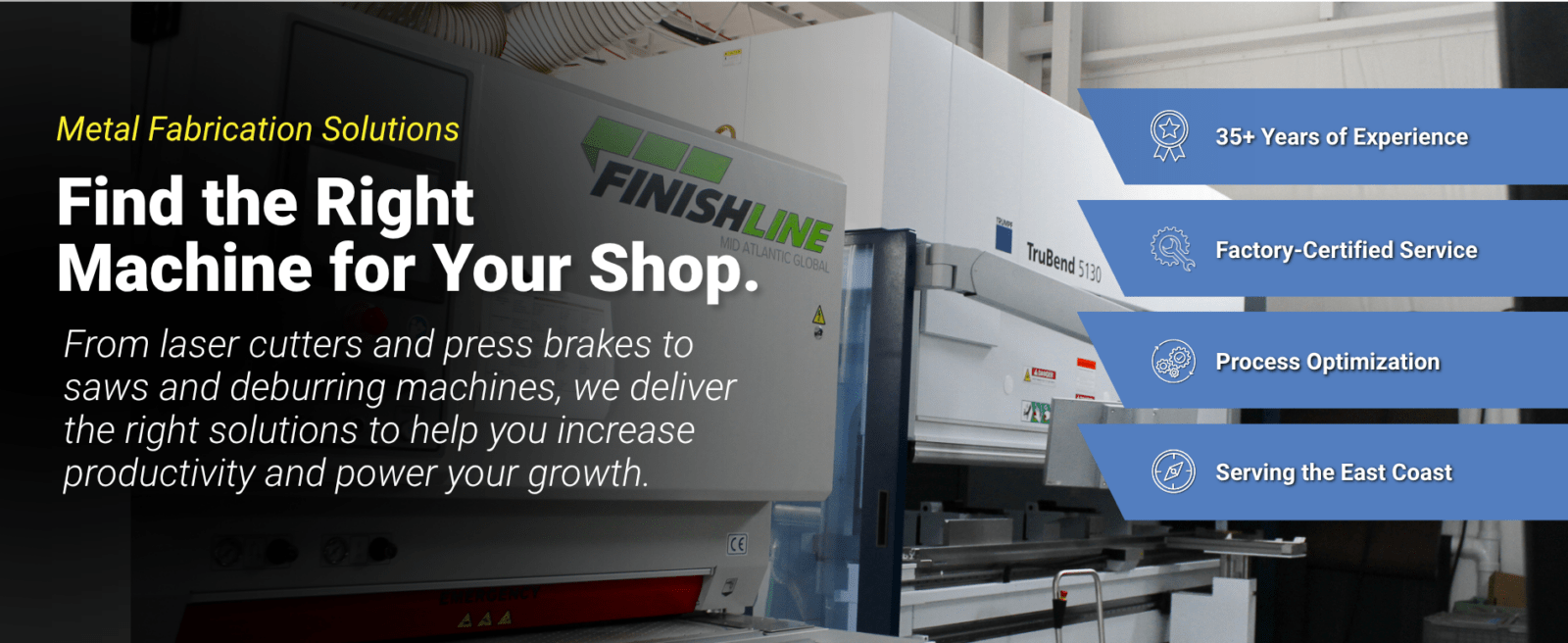 Metal Fabrication Solutions Distributor - Find the Right Machine for Your Shop